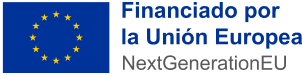 Unión Europea. Financiado por la Unión Europea – NextGenerationEU